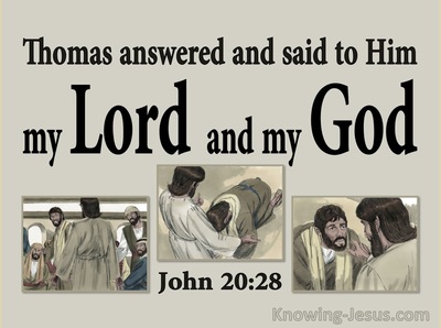 John 20:28 Thomas Said My Lord And My God (gray)